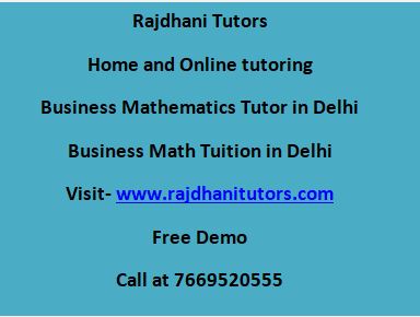 business mathematics tutor in delhi