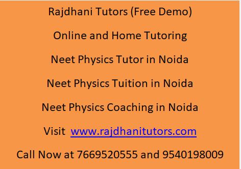 neet physics tutor in noida